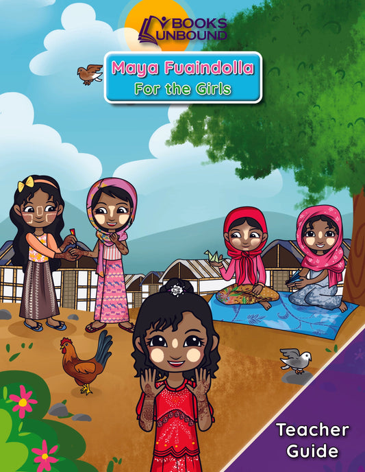 Teacher Guide | For the Girls: Rohingya Version