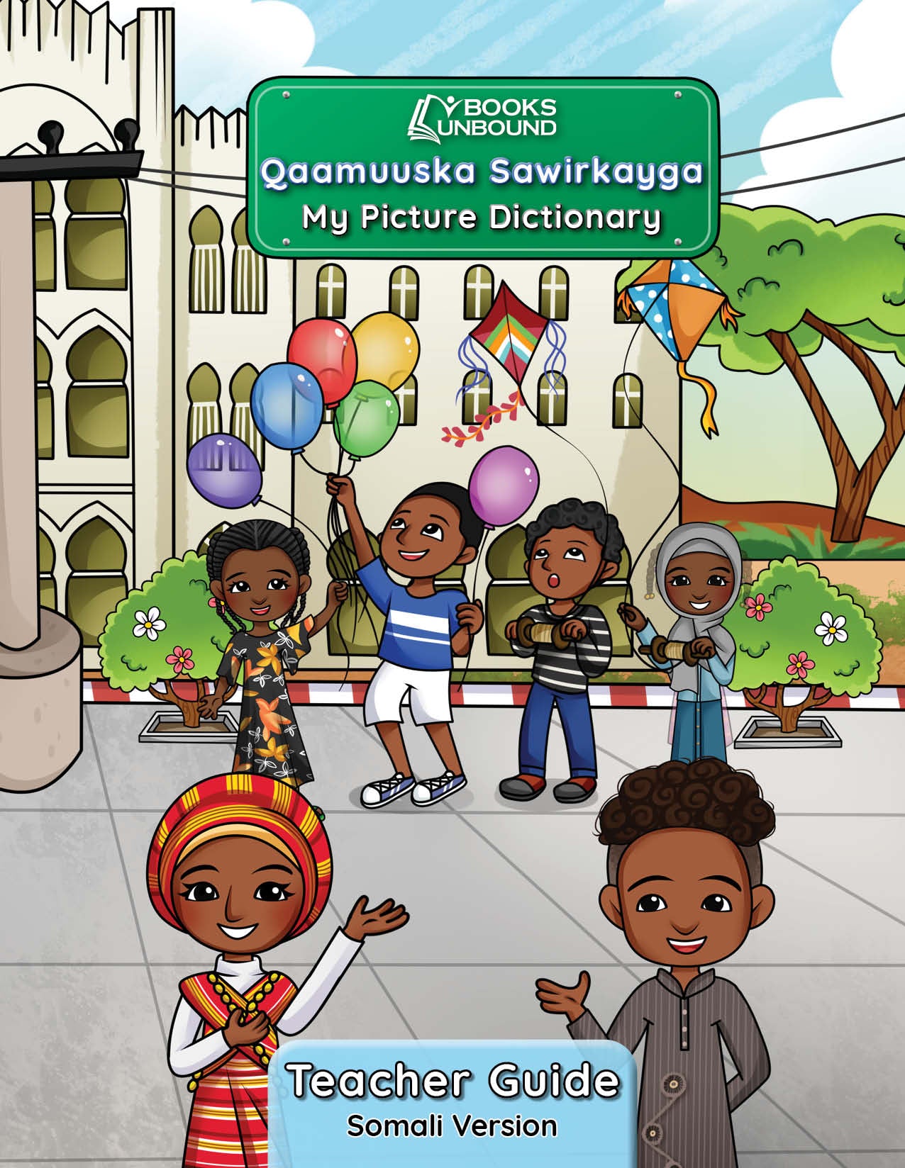 Teacher Guide: Somali (Pilot Version)