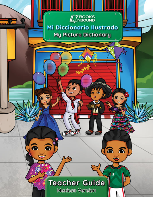 Teacher Guide | My Picture Dictionary: Mexican Version